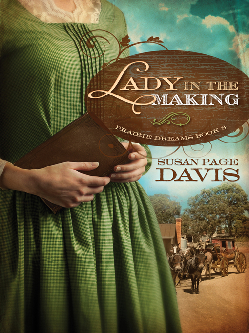 Title details for Lady in the Making by Susan Page Davis - Available